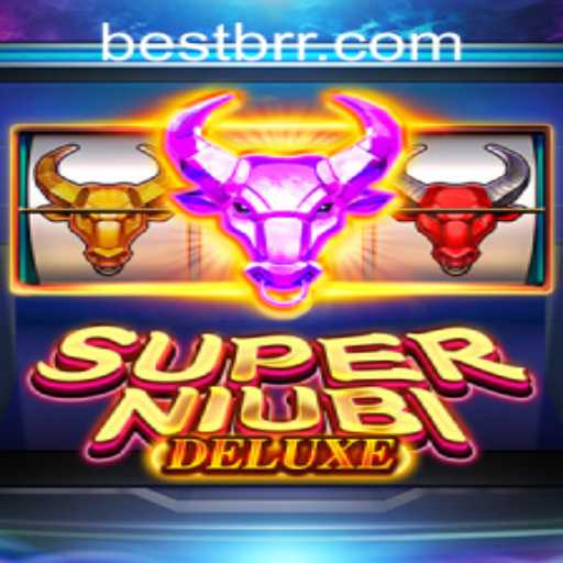 SuperNiubiDeluxe: The Ultimate Gaming Experience with bestbr PH Login
